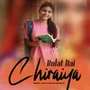 About Bolat Hai Chiraiya Song